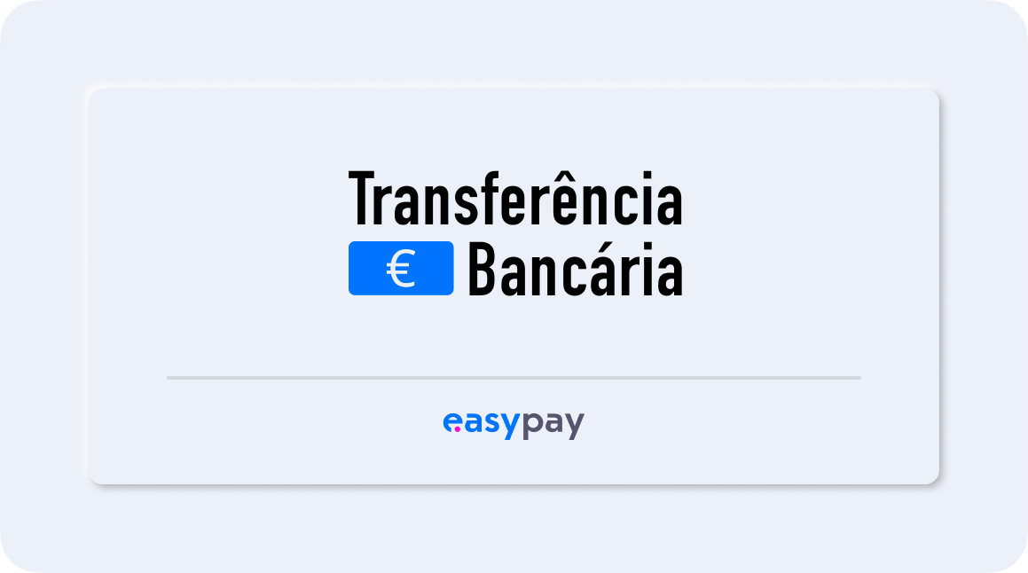 Meio de pagamento Transferencia bancaria easypay